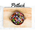 Monthly Potluck