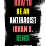 UUCJ Social Justice Book Circle: How to be an Antiracist, Part 3