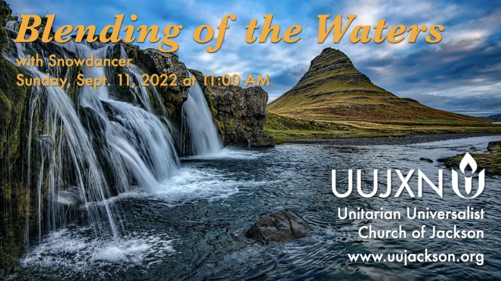 Blending of the Waters 2022: Vision Sunday